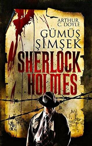 Gümüş Şimşek - Sherlock Holmes - 1