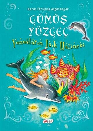 Gümüş Yüzgeç - Yunusların Işık Hazinesi - 1