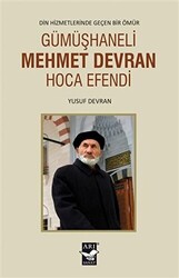 Gümüşhaneli Mehmet Devran Hoca Efendi - 1