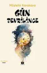 Gün Devrilince - 1