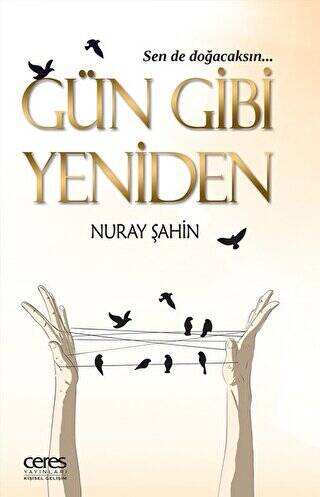 Gün Gibi Yeniden - 1