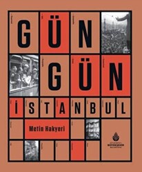 Gün Gün İstanbul - 1