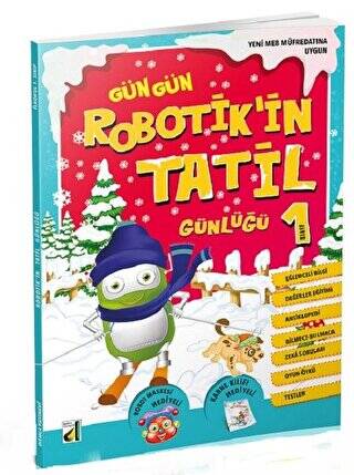 Gün Gün Robotik`in Tatil Günlüğü 1 - 1