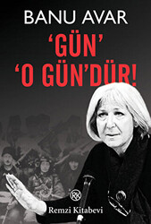 Gün O Gün’dür! - 1