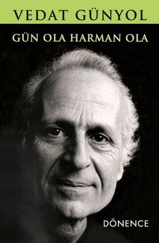 Gün Ola Harman Ola - 1