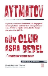 Gün Olur Asra Bedel & Cengiz Han’a Küsen Bulut - 1