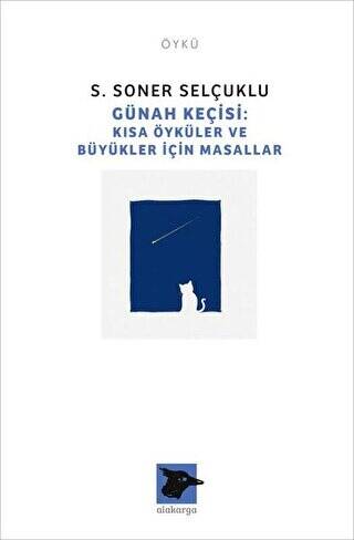 Günah Keçisi - Kısa Öyküler ve Büyükler İçin Masallar - 1