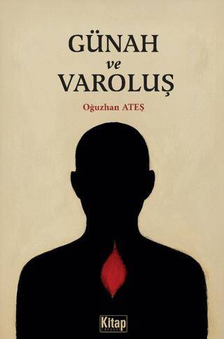 Günah ve Varoluş - 1