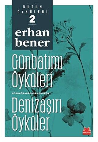 Günbatımı Öyküleri - Denizaşırı Öyküler - 1