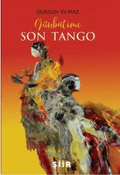 Günbatımı Son Tango - 1