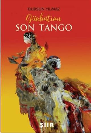 Günbatımı Son Tango - 1