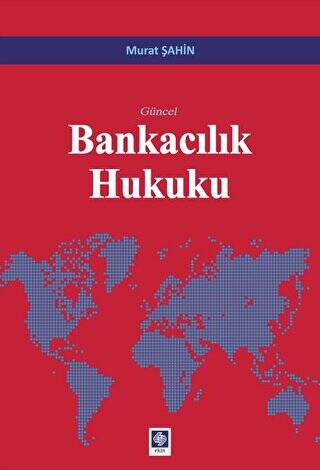 Güncel Bankacılık Hukuku - 1