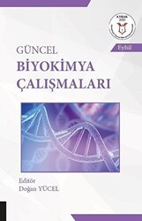 Güncel Biyokimya Çalışmaları - Akademisyen Kitabevi - Tıp Kitapları