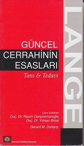 Güncel Cerrahinin Esasları - 1