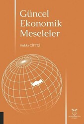 Güncel Ekonomik Meseleler - 1