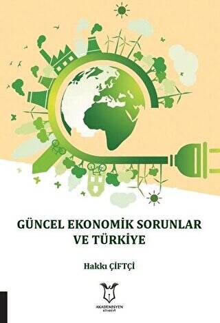 Güncel Ekonomik Sorunlar ve Türkiye - 1