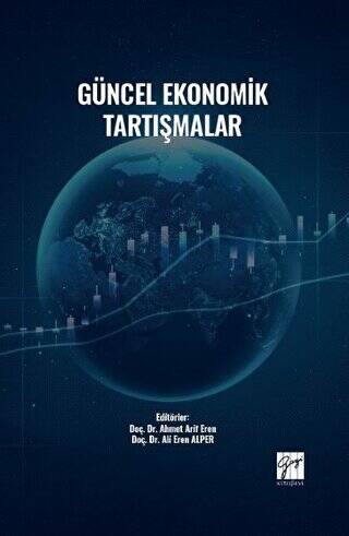 Güncel Ekonomik Tartışmalar - 1
