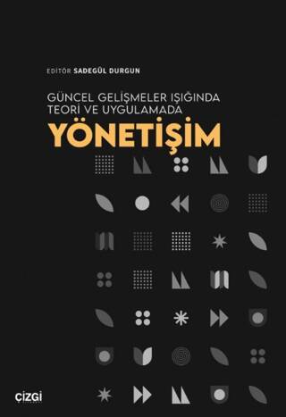 Güncel Gelişmeler Işığında Teori ve Uygulamada Yönetişim - 1