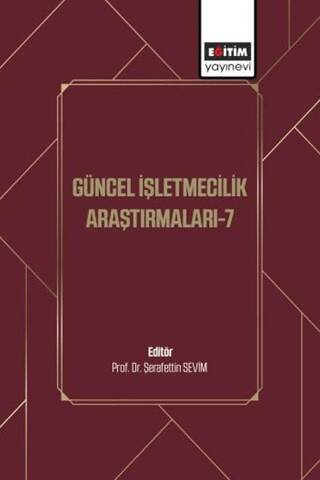 Güncel İşletmecilik Araştırmaları - 7 - 1