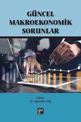 Güncel Makroekonomik Sorunlar - 1