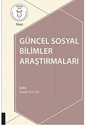 Güncel Sosyal Bilimler Araştırmaları - 1