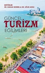 Güncel Turizm Eğilimleri - Nobel Akademik Yayıncılık