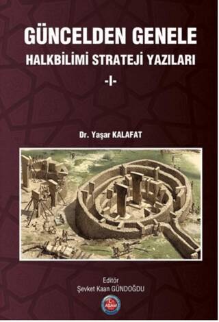 Güncelden Genele Halkbilimi Strateji Yazıları -1 - 1