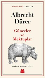 Günceler ve Mektuplar - Kırmızı Kedi Yayınevi