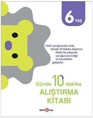 Günde 10 Dakika Alıştırma Kitabı 6 Yaş - 1