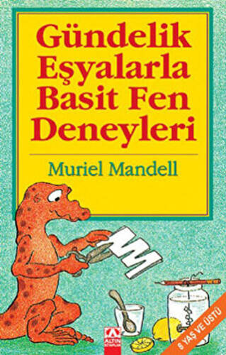 Gündelik Eşyalarla Basit Fen Deneyleri - 1