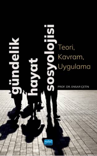 Gündelik Hayat Sosyolojisi - 1