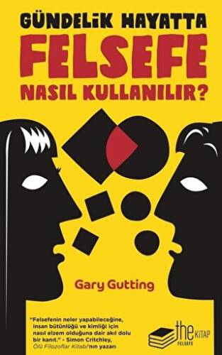 Gündelik Hayatta Felsefe Nasıl Kullanılır? - 1