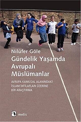 Gündelik Yaşamda Avrupalı Müslümanlar - 1