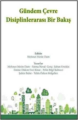 Gündem Çevre Disiplinlerarası Bir Bakış - 1