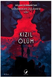 Günebakan Üçlemesi: Kızıl Ölüm - Corvus Kitap Yayıncılık