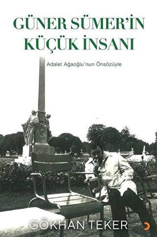 Güner Sümer’in Küçük İnsanı - 1