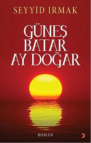 Güneş Batar Ay Doğar - 1