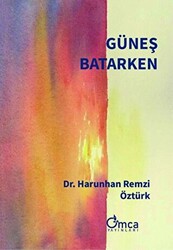 Güneş Batarken - 1