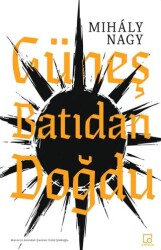 Güneş Batıdan Doğdu - Othello Yayıncılık