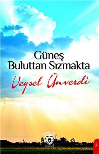 Güneş Buluttan Sızmakta - 1