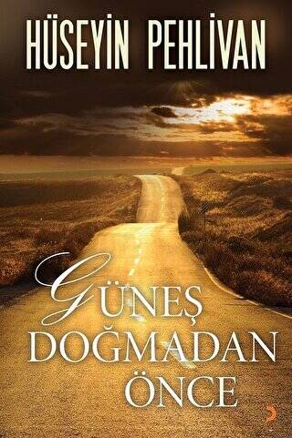 Güneş Doğmadan Önce - 1