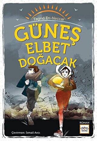 Güneş Elbet Doğacak - 1