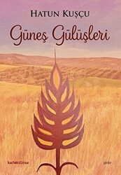 Güneş Gülüşleri - 1