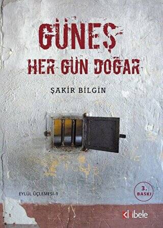 Güneş Her Gün Doğar - 1