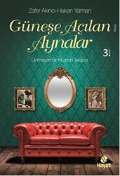 Güneşe Açılan Aynalar - 1