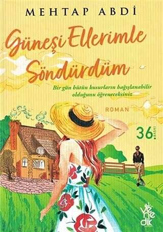 Güneşi Ellerimle Söndürdüm - 1