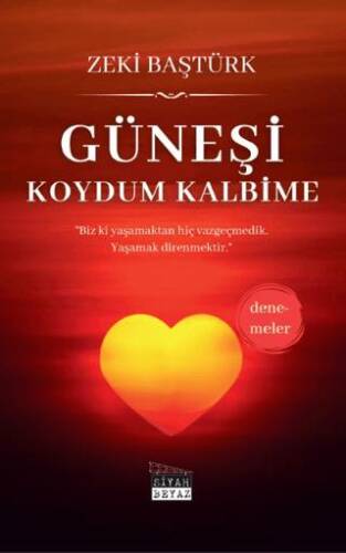 Güneşi Koydum Kalbime - 1