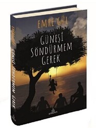 Güneşi Söndürmem Gerek 1 - 1