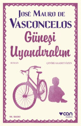 Güneşi Uyandıralım - 1
