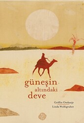 Güneşin Altındaki Deve - 1